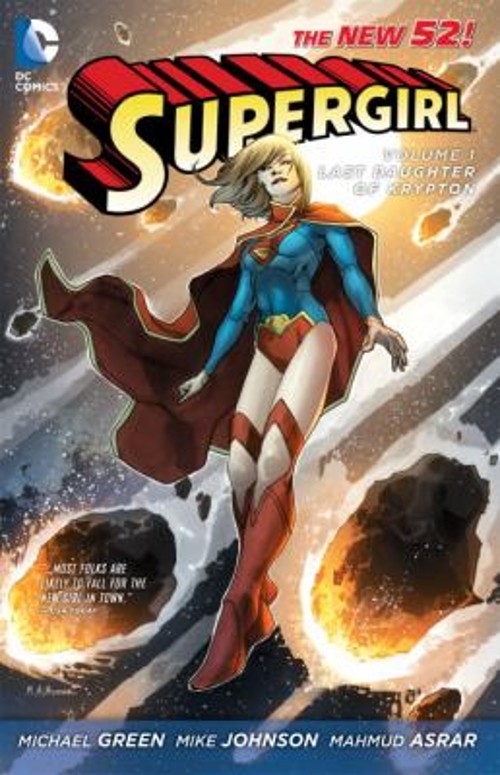 Supergirl Vol. 1: Last Daughter of Krypton the New 52 Paperback Supergirl Vol. 1: Last Daughter of Krypton the New 52 Paperback