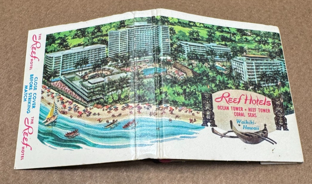 The Reef Hotel Waikiki, Oahu; Ocean & Reef Towers; Vintage, Unstruck Matchbook