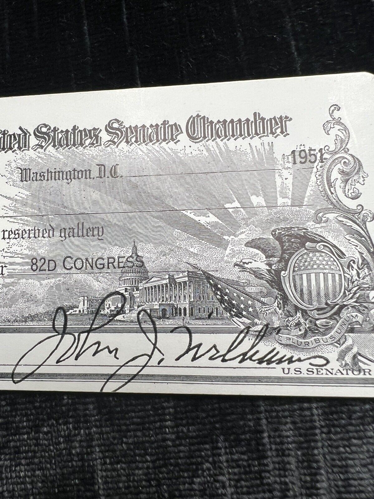 Senator John J. Williams Signed 1951 UNITED STATES SENATE CHAMBER Admission CARD
