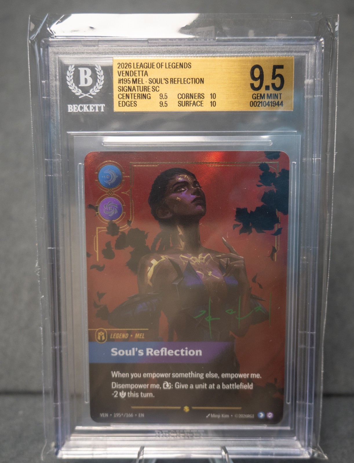 2026 RIFTBOUND LOL VENDETTA SIGNATURE MEL - SOUL'S REFLECTION BGS 9.5 PSA 10 2026 RIFTBOUND LOL VENDETTA SIGNATURE MEL - SOUL'S REFLECTION BGS 9.5 PSA 10