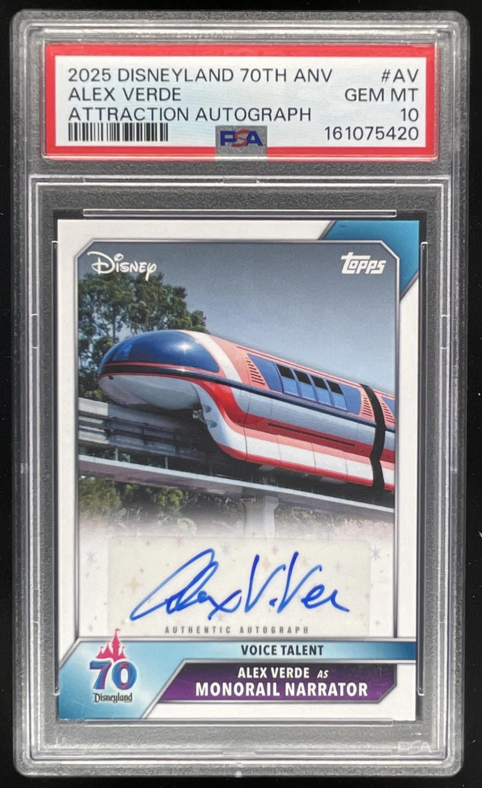 2025 Topps Disneyland Attractions Alex Verde as Monorail Narrator Auto PSA 10