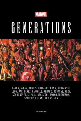 Generations by Marvel Comics Generations by Marvel Comics