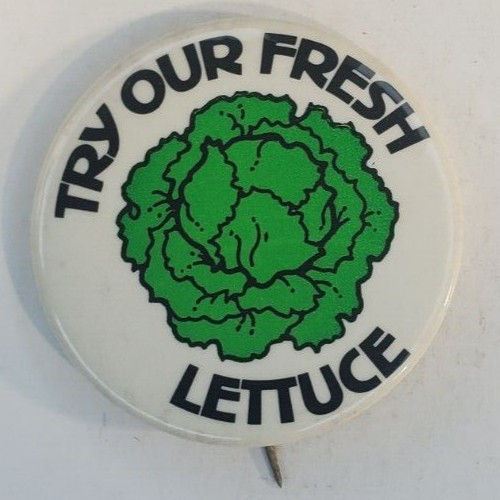 Vintage 1970s Try Our Fresh Lettuce Pinback Button Made in USA Vintage 1970s Try Our Fresh Lettuce Pinback Button Made in USA