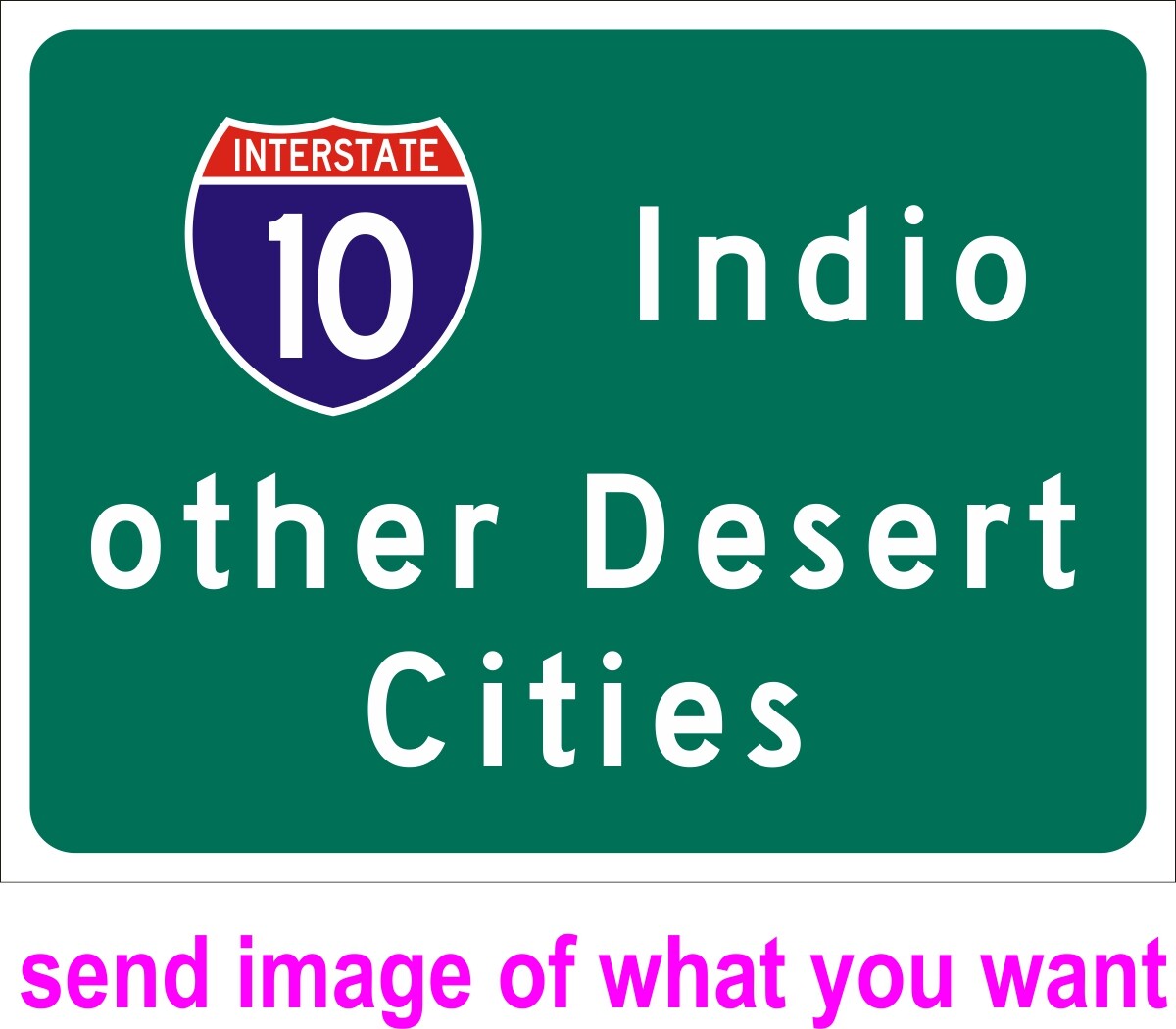 24"x18" Highway Interstate Freeway Road Route Sign - Custom for you