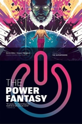 The Power Fantasy Volume 1: The Superpowers by Kieron Gillen: Used The Power Fantasy Volume 1: The Superpowers by Kieron Gillen: Used