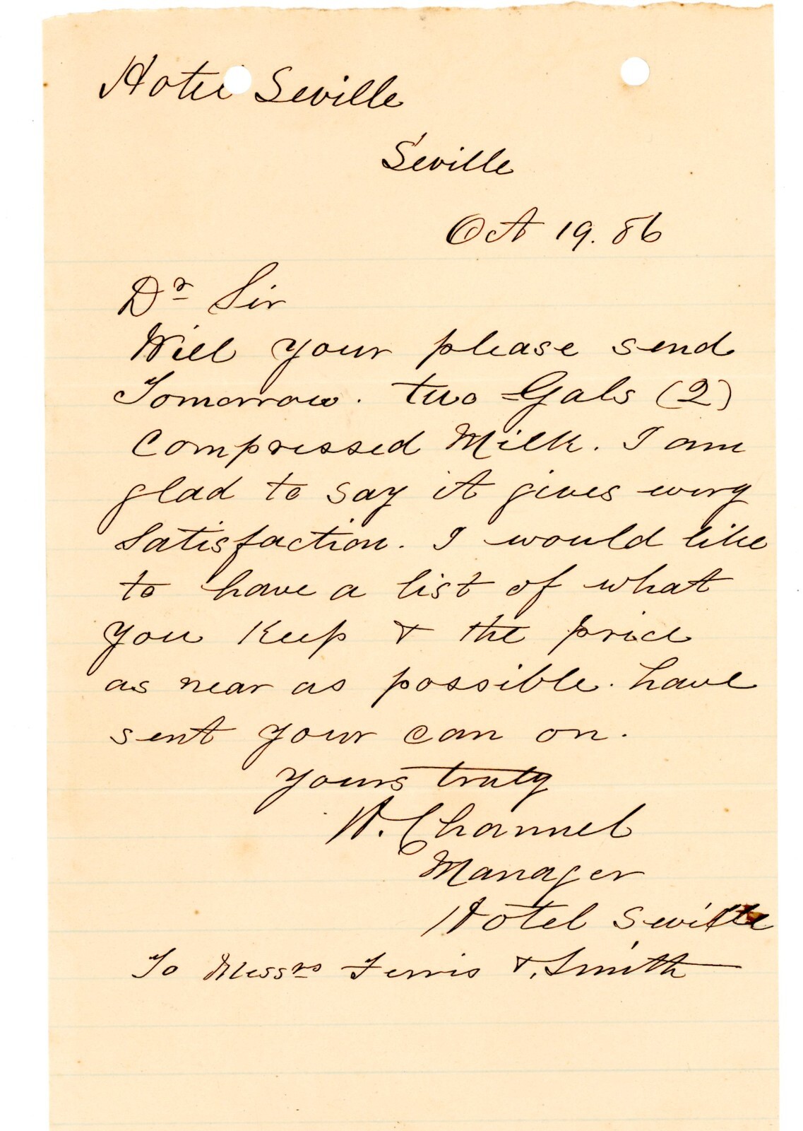 1886 Antique Signed Handwritten Letter Hotel Seville Request for Condensed Milk 1886 Antique Signed Handwritten Letter Hotel Seville Request for Condensed Milk