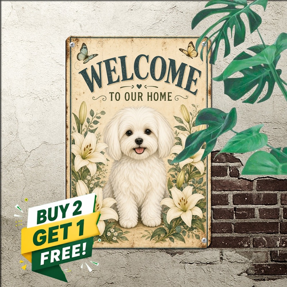 Maltese Dog White Lilies Welcome Metal Tin Sign Farmhouse Door Decor 8x12