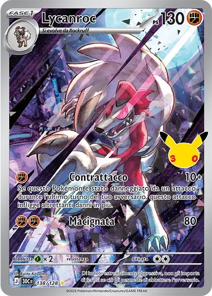 Lycanroc 138/128 Pokemon 30th Anniversary ITA NM Lycanroc 138/128 Pokemon 30th Anniversary ITA NM