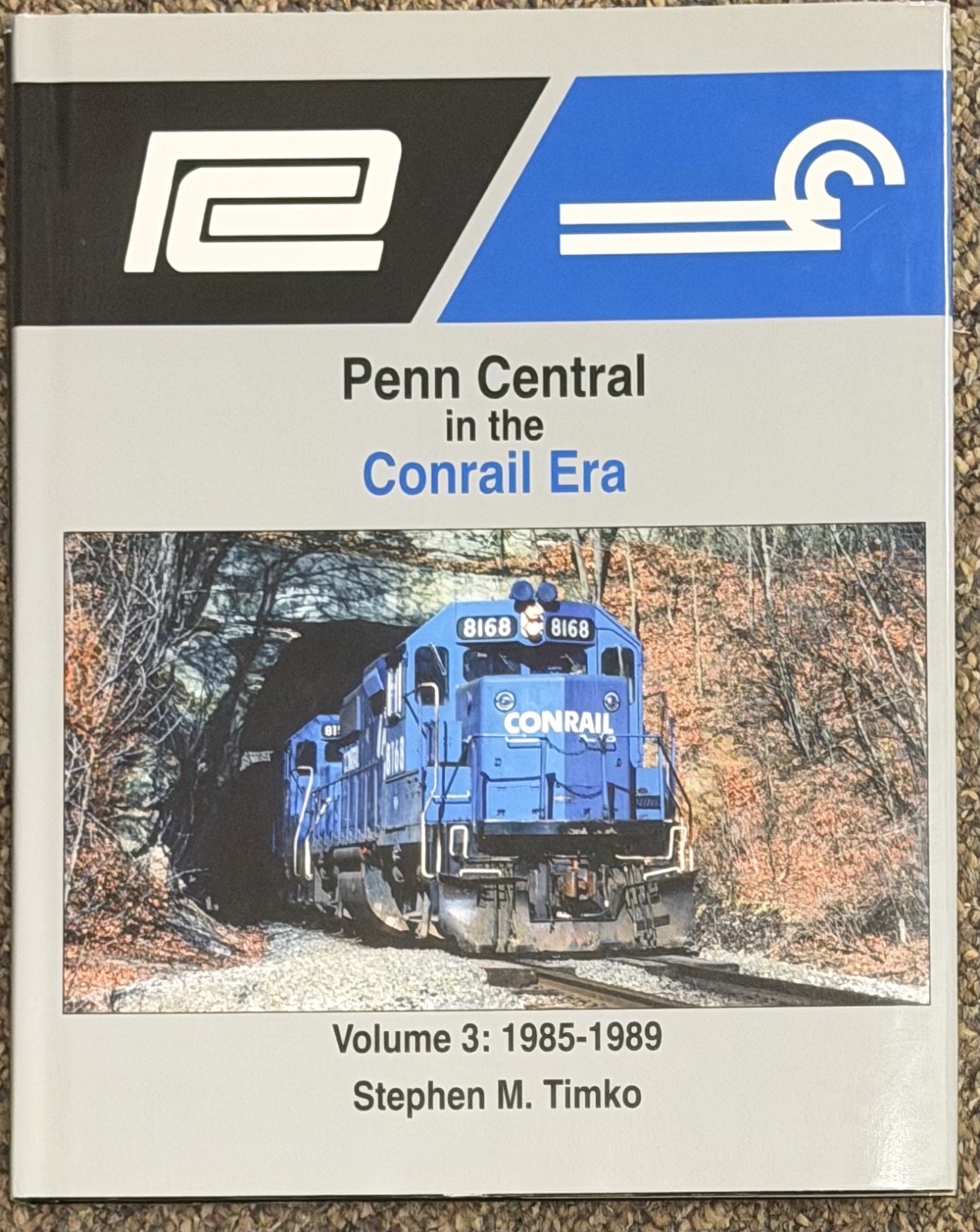 Morning Sun Penn Central In The Conrail Era Vol 3 1985-1989 Stephen M Timko Morning Sun Penn Central In The Conrail Era Vol 3 1985-1989 Stephen M Timko