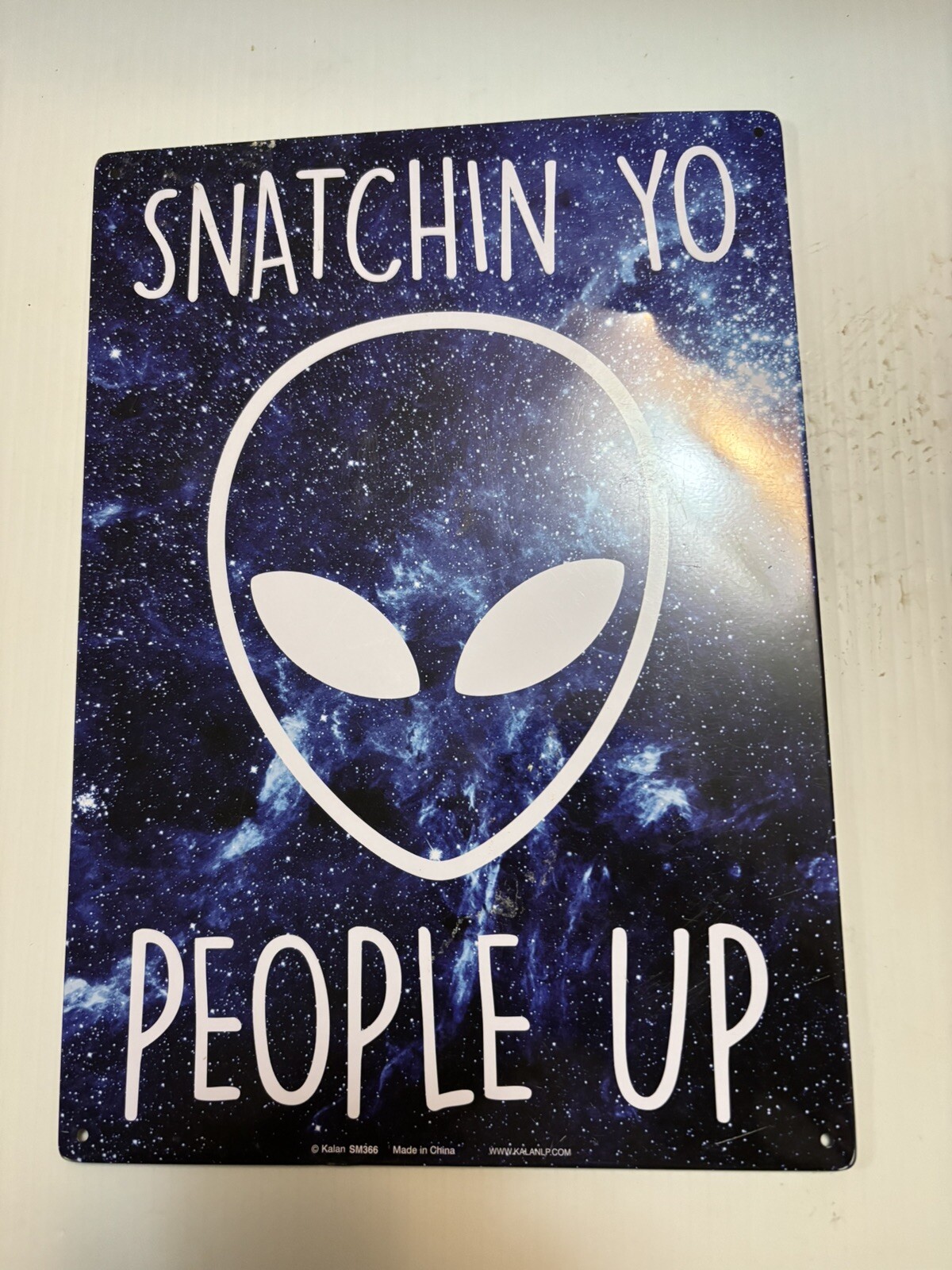 Space Alien Sign UFO Snatchin YO People Up 8'' X 11'' Tin Sign- .