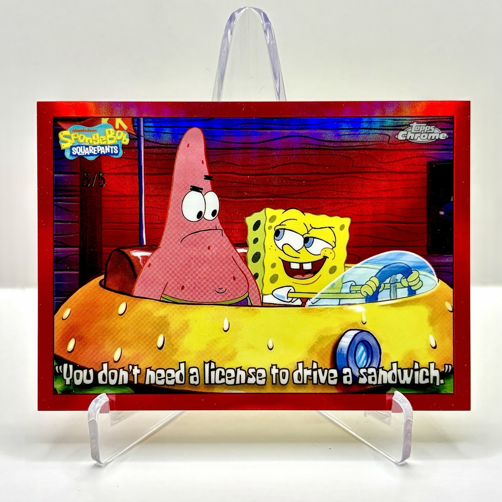2025 Topps Chrome SpongeBob Don’t Need License Drive Sandwich Red Refractor /5