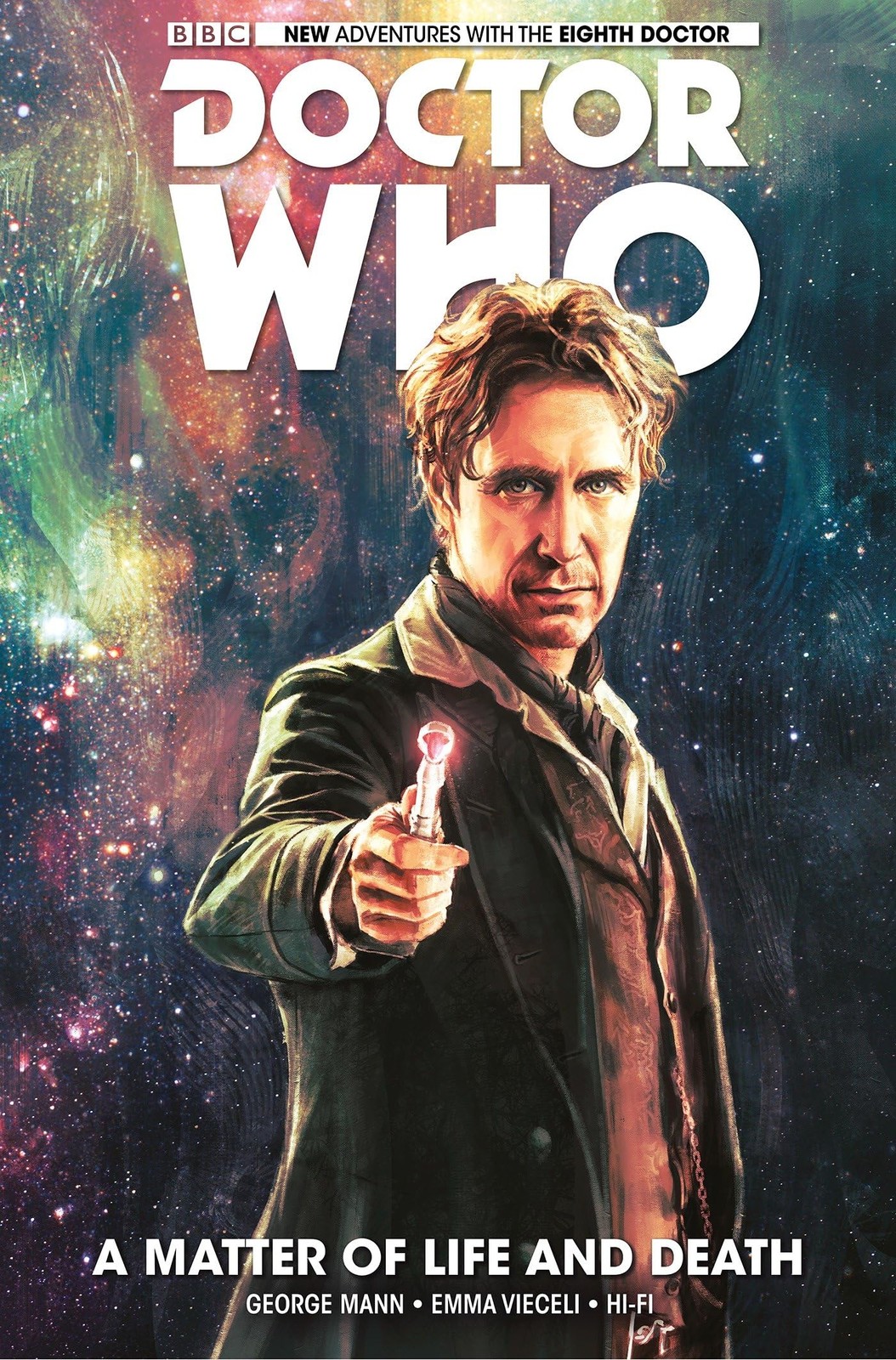 Doctor Who: The Eighth Doctor: A Matter of Life and Death, Mann, George, Excelle