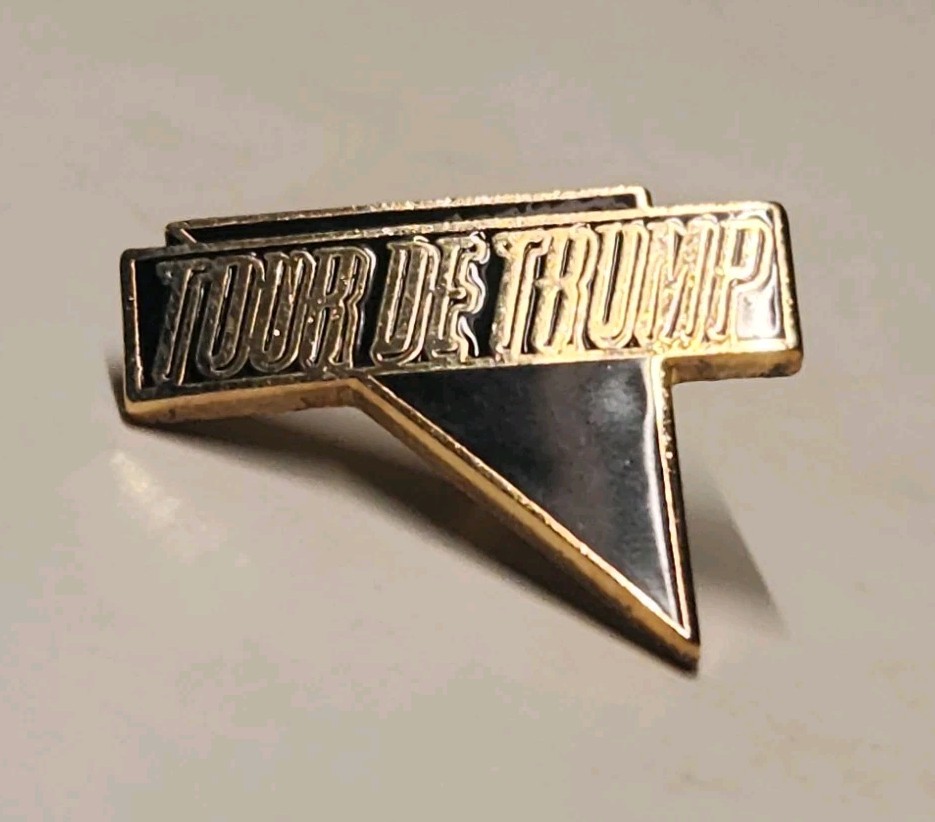TOUR DE TRUMP Classic Cycling Race Pin 1989. Rare President And Cycling History TOUR DE TRUMP Classic Cycling Race Pin 1989. Rare President And Cycling History