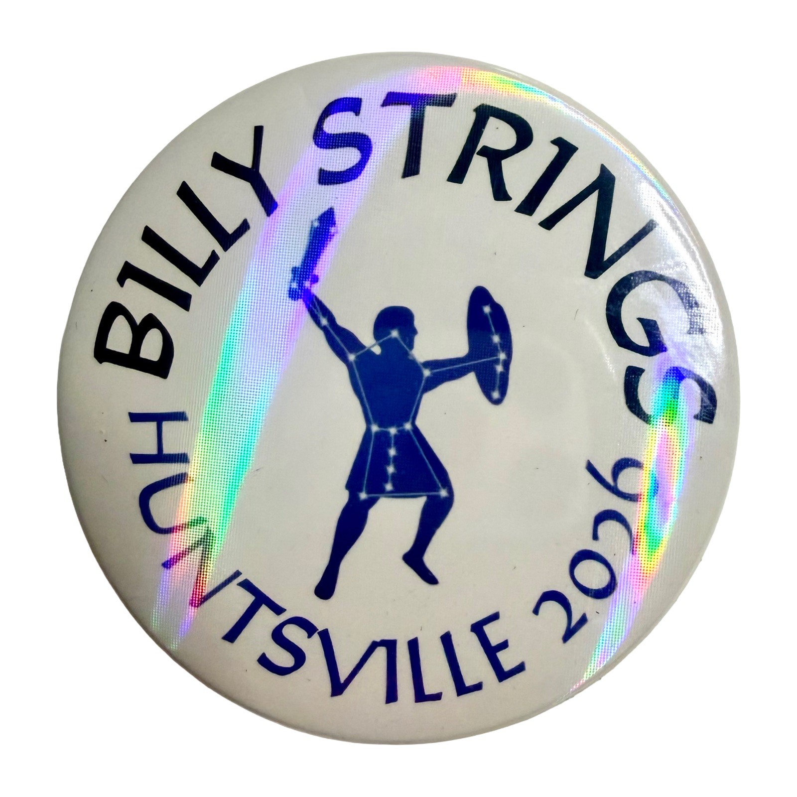 One Billy Strings Holographic Button Pin - Huntsville 2026 BMFS One Billy Strings Holographic Button Pin - Huntsville 2026 BMFS