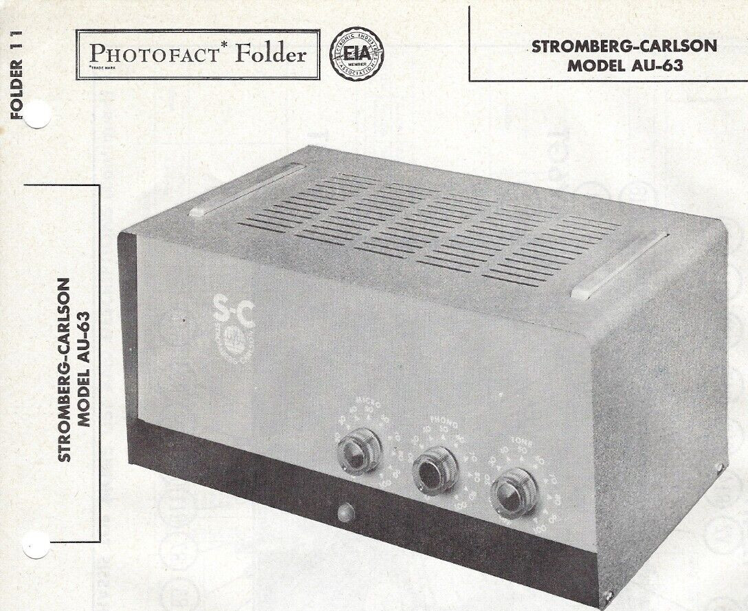 1957 STROMBERG-CARLSON AU63 Amplifier Photofact MANUAL Vintage Tube Amp AU-63 1957 STROMBERG-CARLSON AU63 Amplifier Photofact MANUAL Vintage Tube Amp AU-63