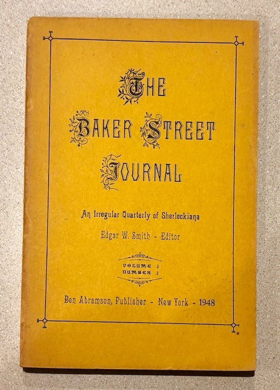 Baker Street Journal Vol 3 No 2 (1948) Old Series - Sherlock Holmes BSI Abramson Baker Street Journal Vol 3 No 2 (1948) Old Series - Sherlock Holmes BSI Abramson