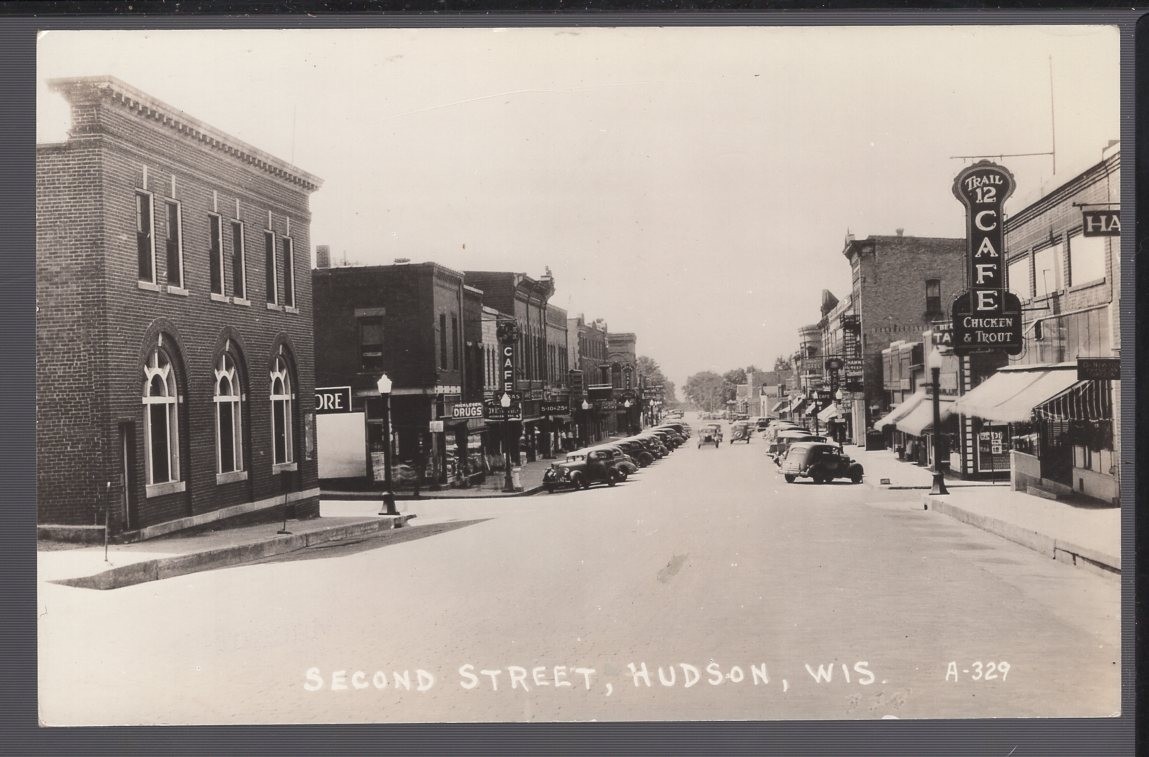 Second Street Hudson Wi Wisconsin Old Cars Stores Cafe Beer Drugs Much More St C