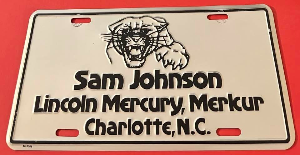 Sam Johnson Lincoln Mercury Merkur Dealership License Plate Charlotte NC Cougar Sam Johnson Lincoln Mercury Merkur Dealership License Plate Charlotte NC Cougar