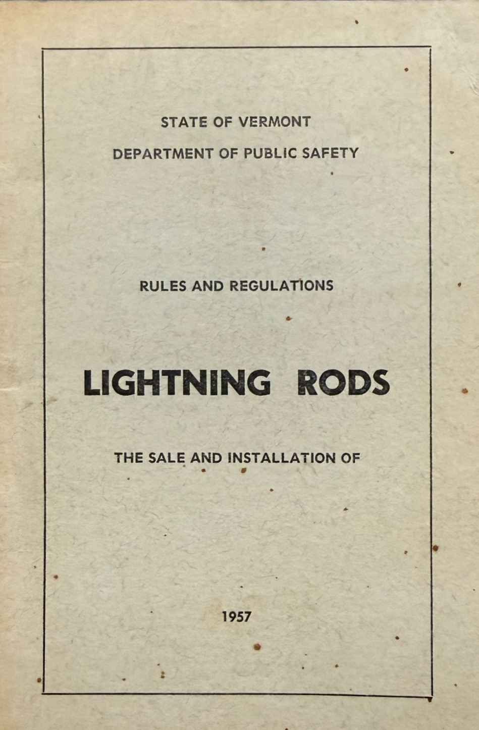 Vintage 1957 Vermont Public Safety Rules Regulations LIGHTNING RODS Booklet VT Vintage 1957 Vermont Public Safety Rules Regulations LIGHTNING RODS Booklet VT