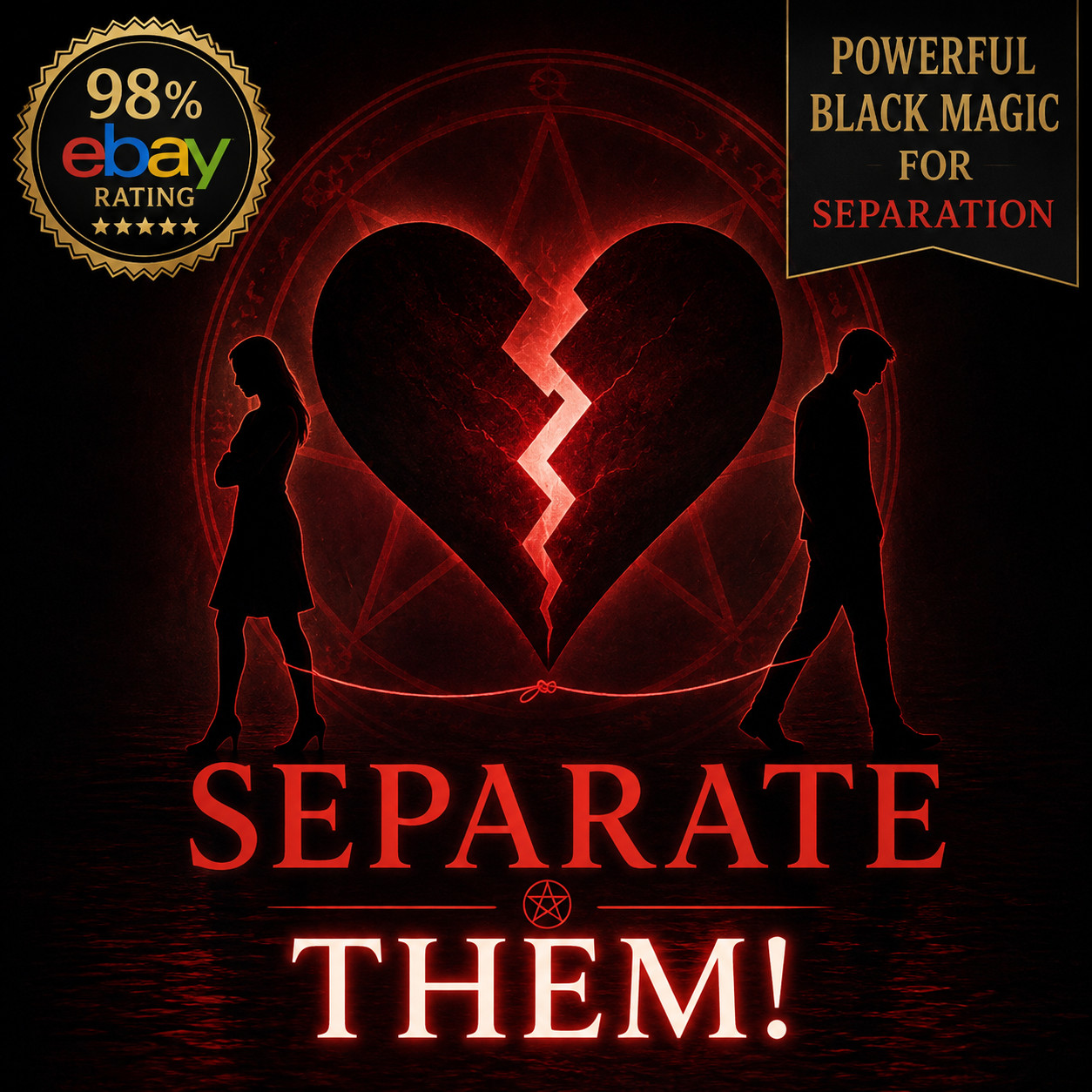 EXTREME Black Magic Separation Spell, Cord Cutting Break Up Ritual EXTREME Black Magic Separation Spell, Cord Cutting Break Up Ritual