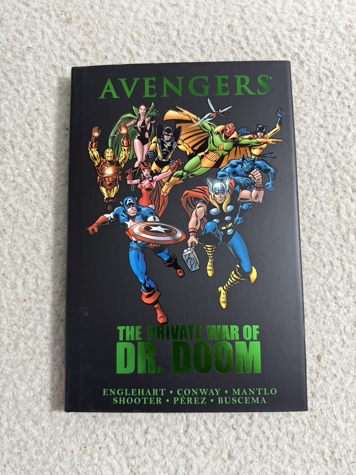 Avengers the Private War of Dr. Doom Marvel 2012 Hardcover Englehart Conway Avengers the Private War of Dr. Doom Marvel 2012 Hardcover Englehart Conway