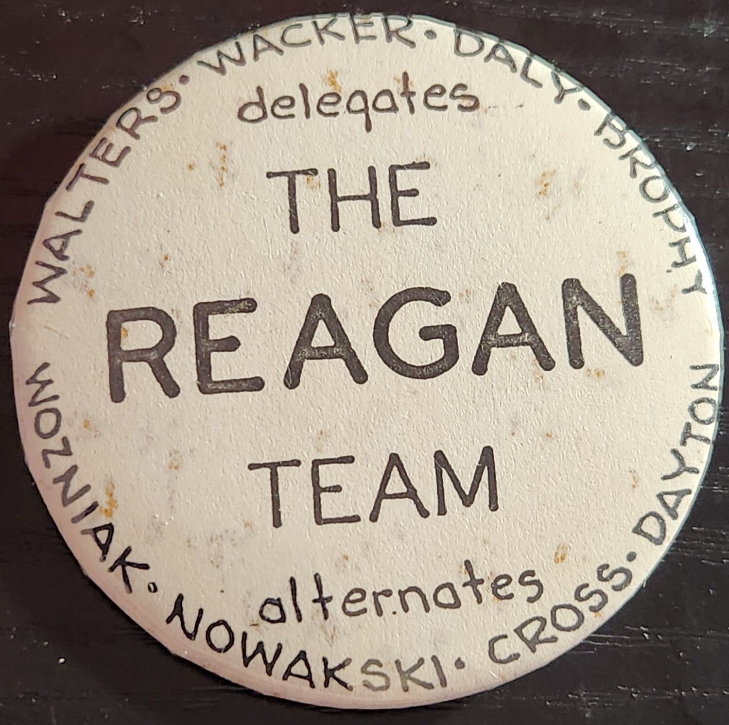Vintage Political Campaign Pin "The Reagan Team" with expense requirements -RARE