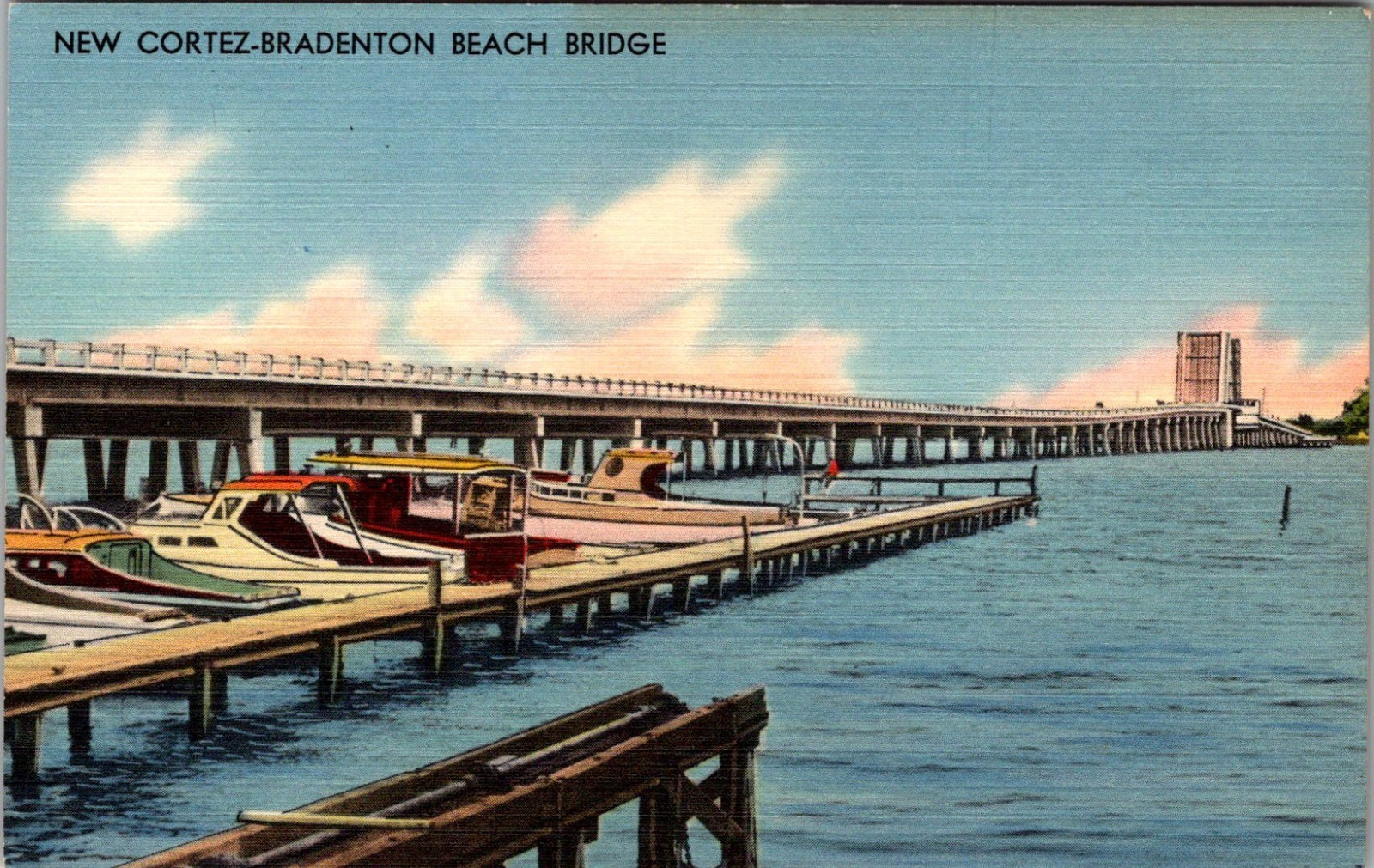 New Cortez-Bradenton Beach Bridge FL Vintage Postcard TP14-5 New Cortez-Bradenton Beach Bridge FL Vintage Postcard TP14-5