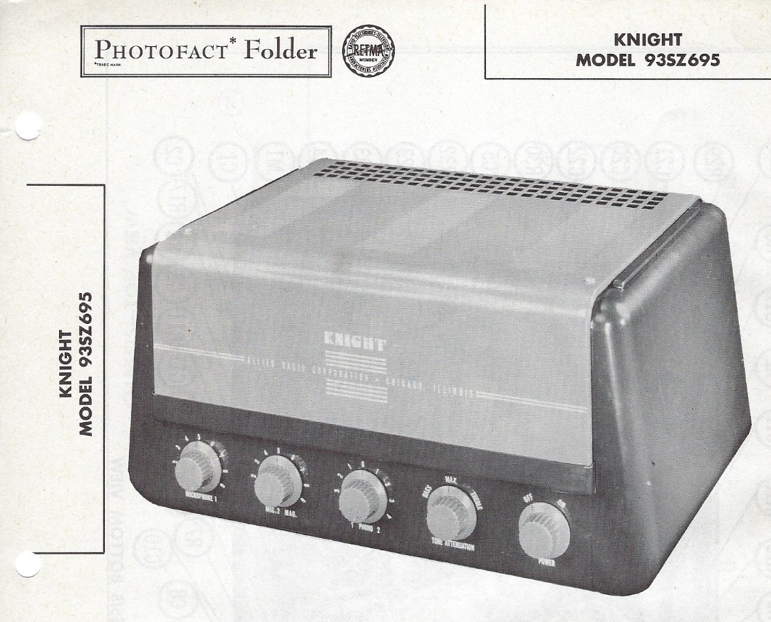 1957 Knight 93SZ695 Tube Amp Audio Amplifier Photofact Manual Schematic 1957 Knight 93SZ695 Tube Amp Audio Amplifier Photofact Manual Schematic