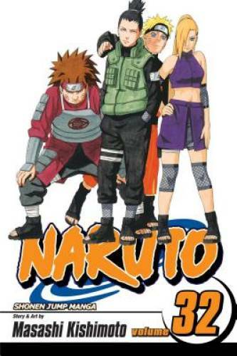 Naruto, Vol. 32: The Search for Sasuke - Paperback By Kishimoto, Masashi - GOOD Naruto, Vol. 32: The Search for Sasuke - Paperback By Kishimoto, Masashi - GOOD