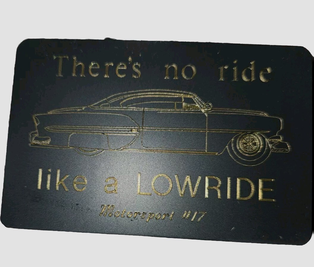 Gray, There's No Ride Like A Lowride Small Metal Dashboard Sign Gray, There's No Ride Like A Lowride Small Metal Dashboard Sign