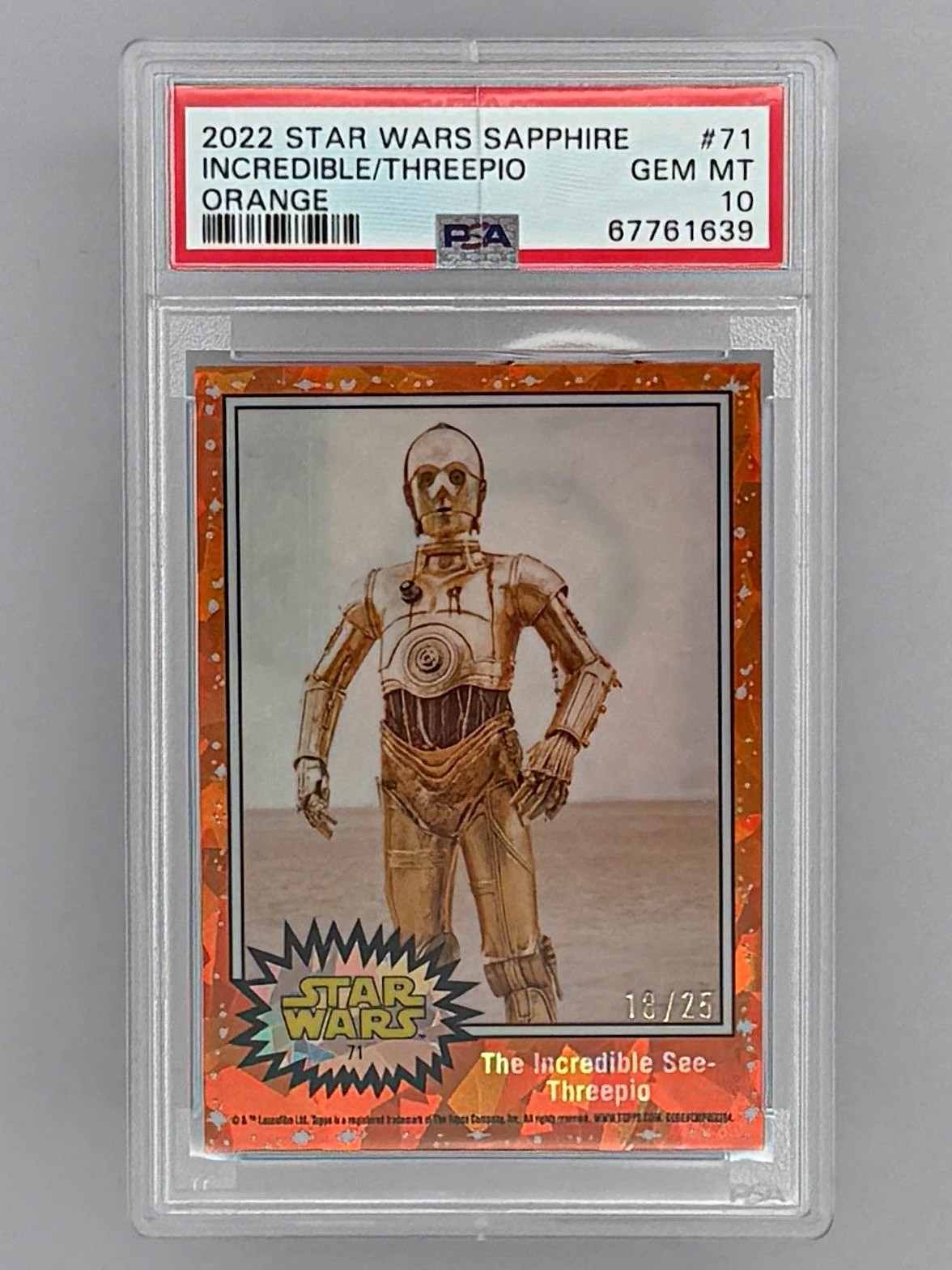 2022 Topps Star Wars Chrome Sapphire C-3PO Incredible Threepio Orange /25 PSA 10 2022 Topps Star Wars Chrome Sapphire C-3PO Incredible Threepio Orange /25 PSA 10