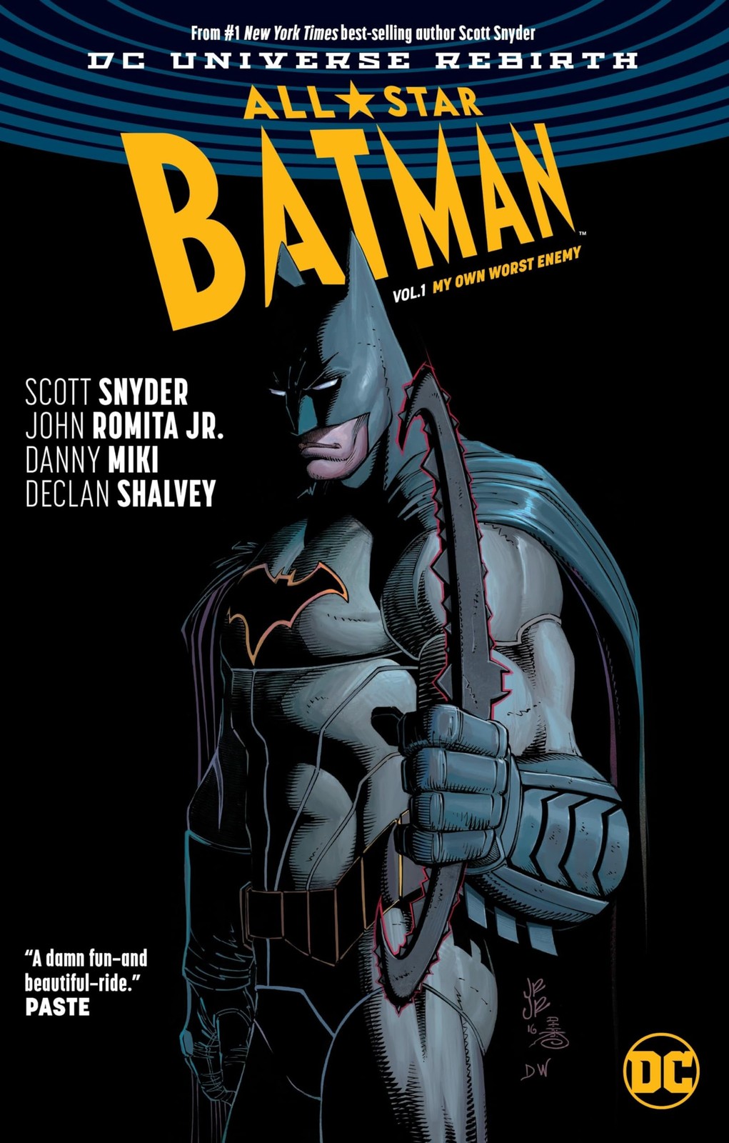 All-Star Batman Vol. 1: My Own Worst Enemy (Rebirth) (Batman: Dc Universe Re... All-Star Batman Vol. 1: My Own Worst Enemy (Rebirth) (Batman: Dc Universe Re...