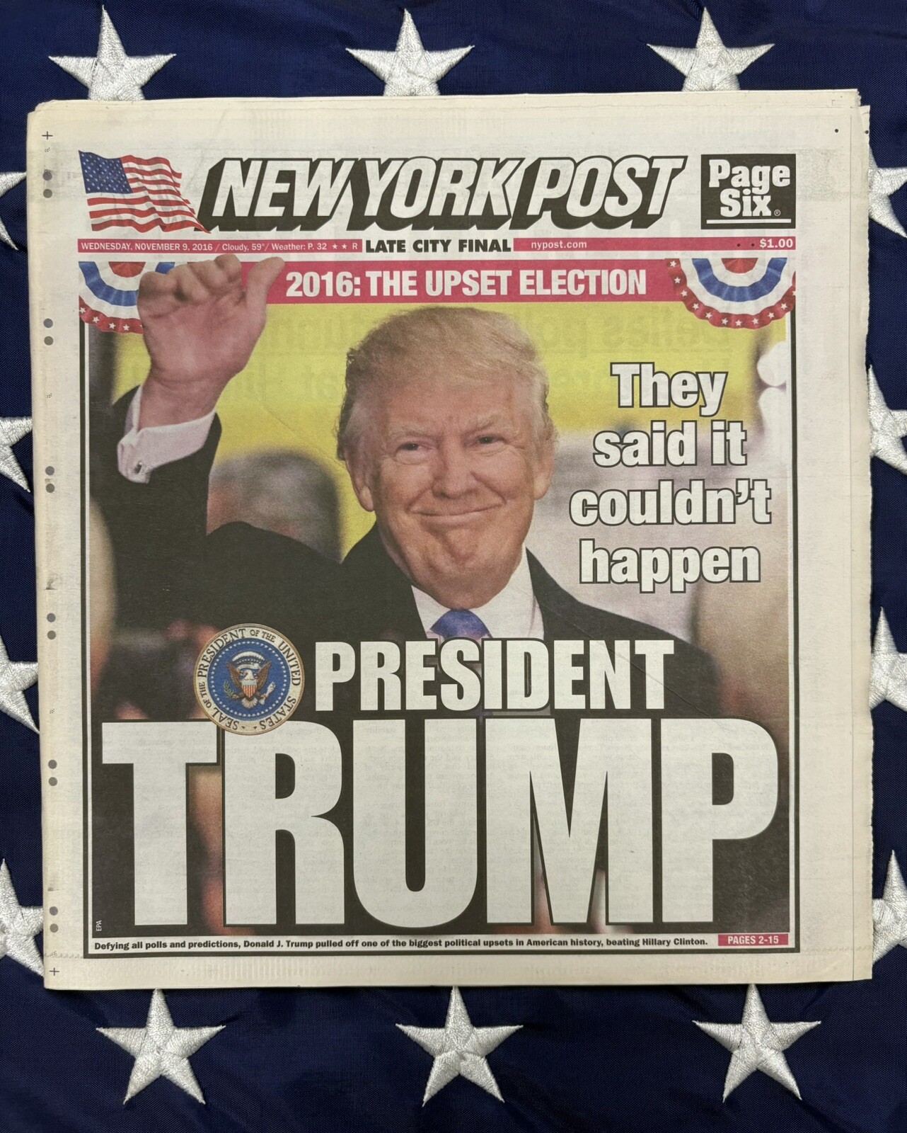 Donald Trump First Presidential Election Win New York Post 11/9/2016 Newspaper Donald Trump First Presidential Election Win New York Post 11/9/2016 Newspaper