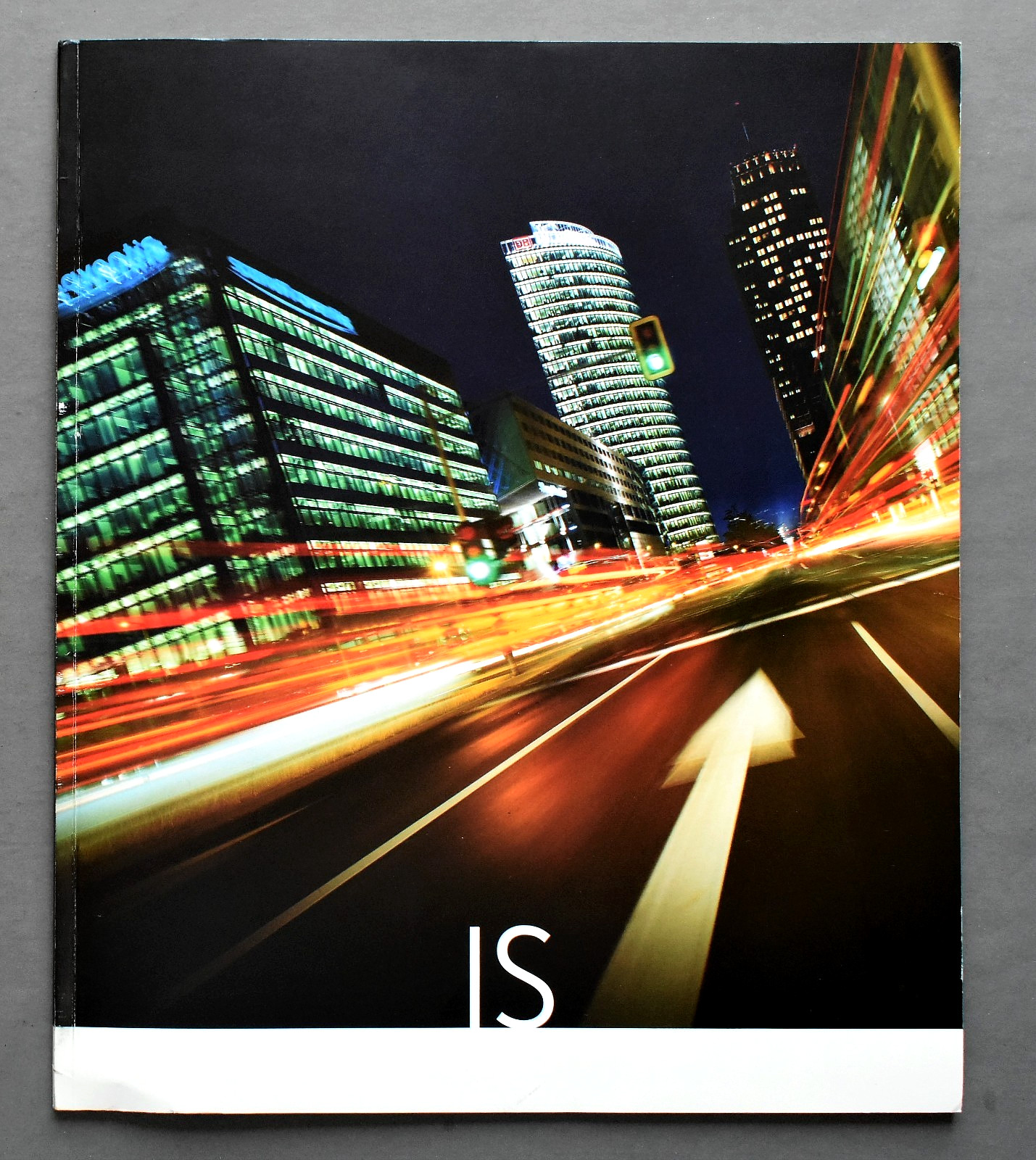 ORIGINAL 2006 LEXUS IS PREMIUM SALES BROCHURE CATALOG ~ 40 PAGES ~ 11" X 13" ORIGINAL 2006 LEXUS IS PREMIUM SALES BROCHURE CATALOG ~ 40 PAGES ~ 11" X 13"