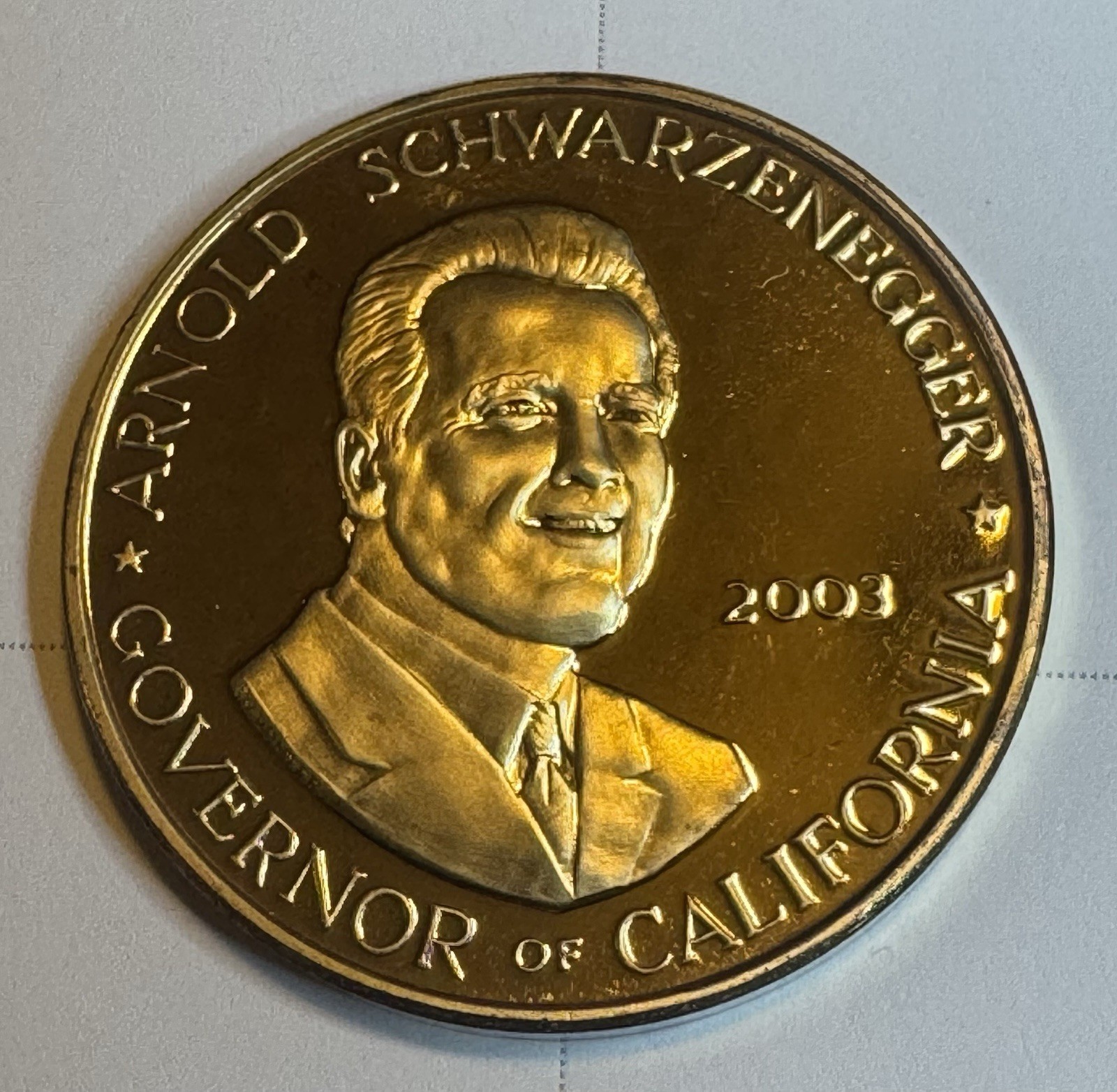 Arnold Schwarzenegger Governor of CA, 2003 MEDAL - Gold In Color- Proof Like Arnold Schwarzenegger Governor of CA, 2003 MEDAL - Gold In Color- Proof Like