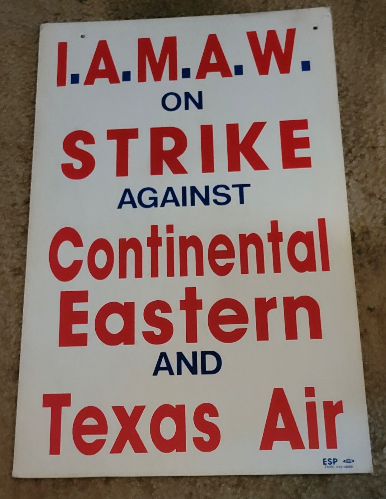 1980'S  IAMAW ON STRIKE AGAINST CONTINENTAL EASTERN AIRLINES / Texas Air  POSTER