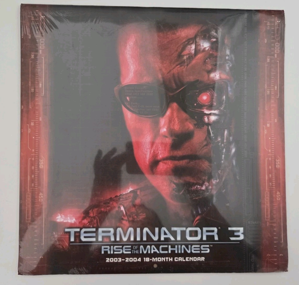 Terminator 3 Rise of the Machines Calendar 2004 18 month Brand New Sealed Terminator 3 Rise of the Machines Calendar 2004 18 month Brand New Sealed