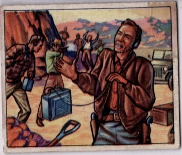 Search For Uranium, No 64, 1950 Bowman Wild Man Picture Cards Search For Uranium, No 64, 1950 Bowman Wild Man Picture Cards