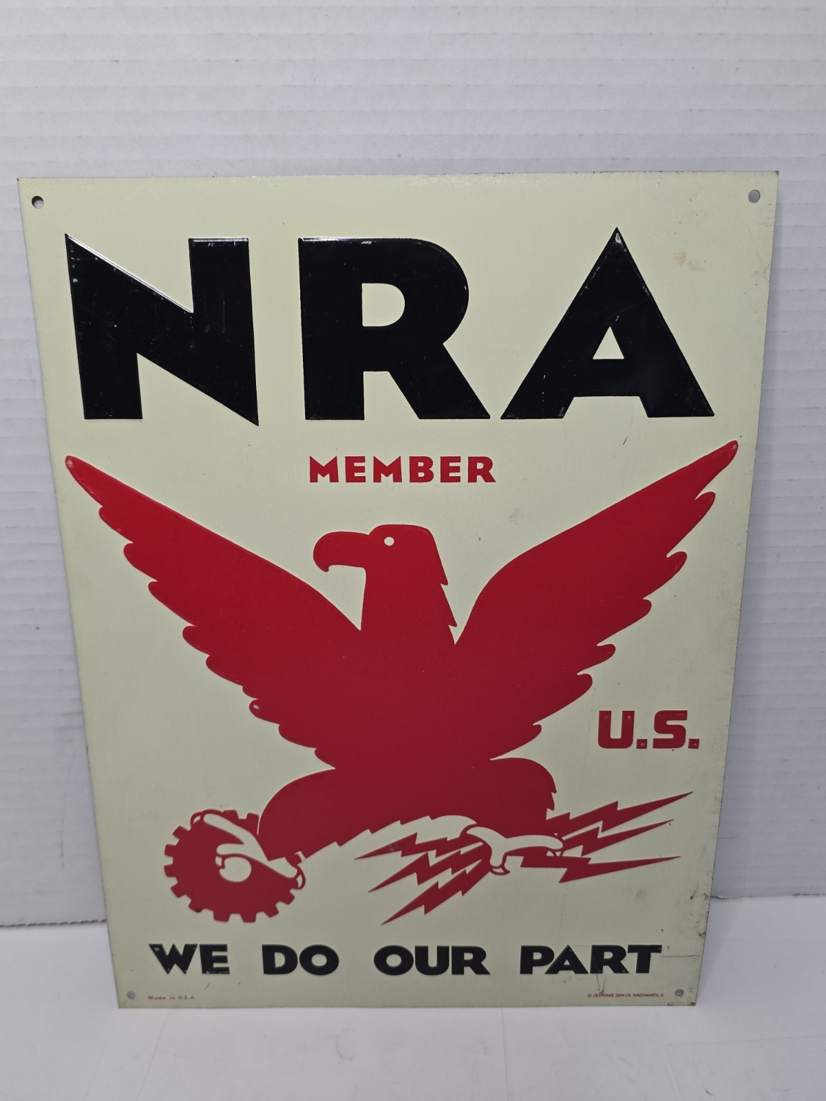 Vintage Metal Sign NRA (National Recovery Administration) 12” Made In U.S.A. Vintage Metal Sign NRA (National Recovery Administration) 12” Made In U.S.A.