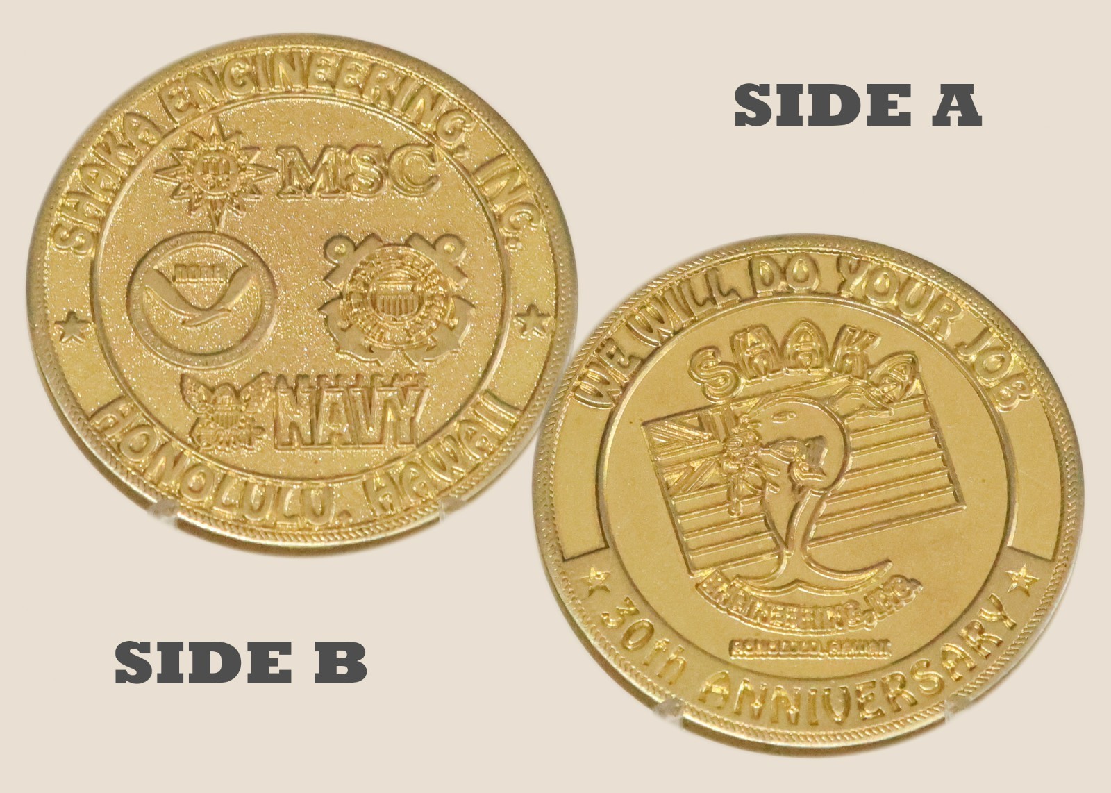 Shaka Engineering Inc. 30th Anniversary Challenge Coin 1#5 Shaka Engineering Inc. 30th Anniversary Challenge Coin 1#5