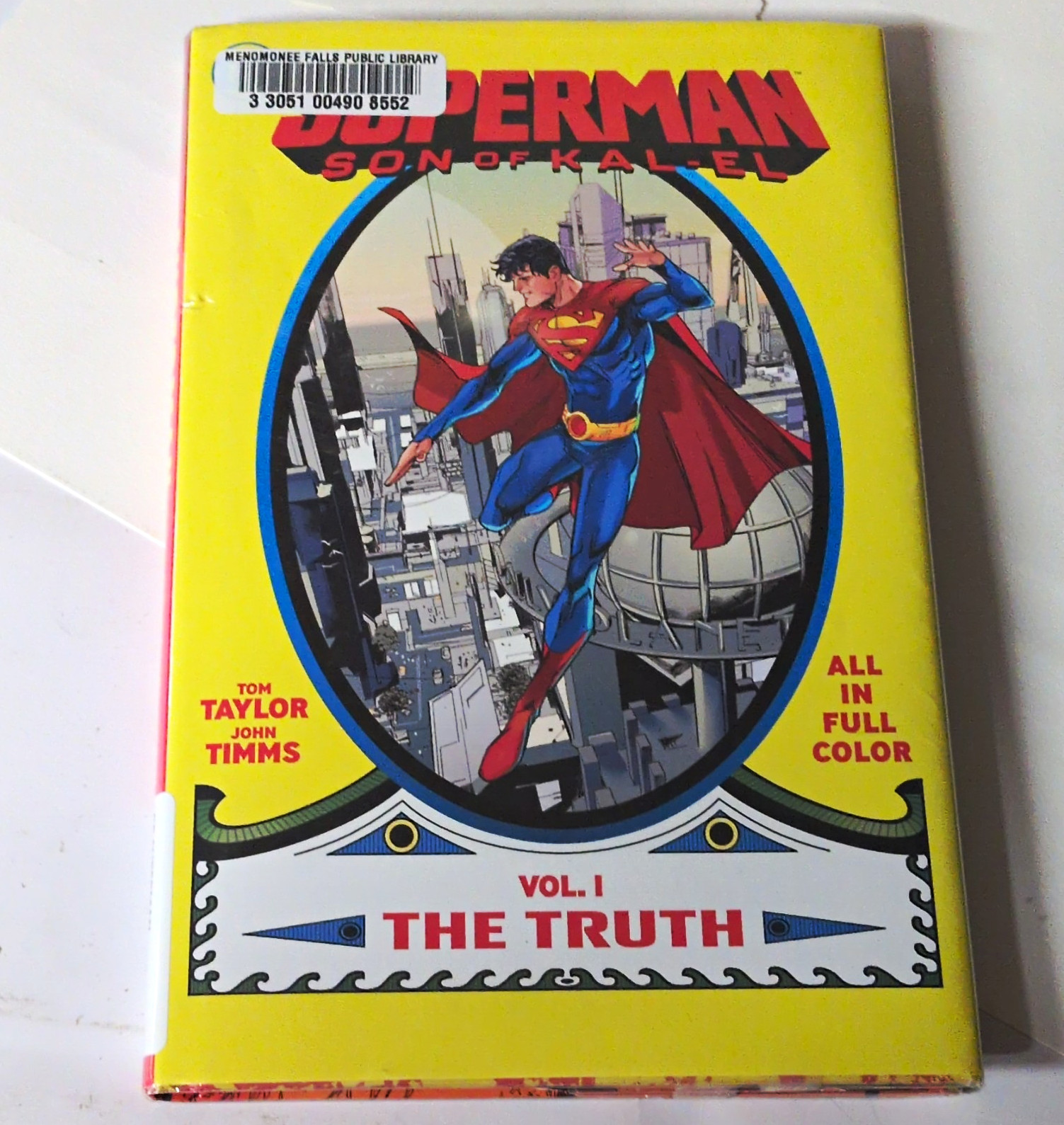 Superman: Son of Kal-El Vol. 1 The Truth HC Tom Taylor/John Timms 1st