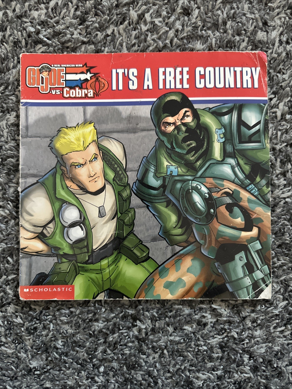 G.I. Joe vs. Cobra It's A Free Country Book VTG March 2004 G.I. Joe vs. Cobra It's A Free Country Book VTG March 2004