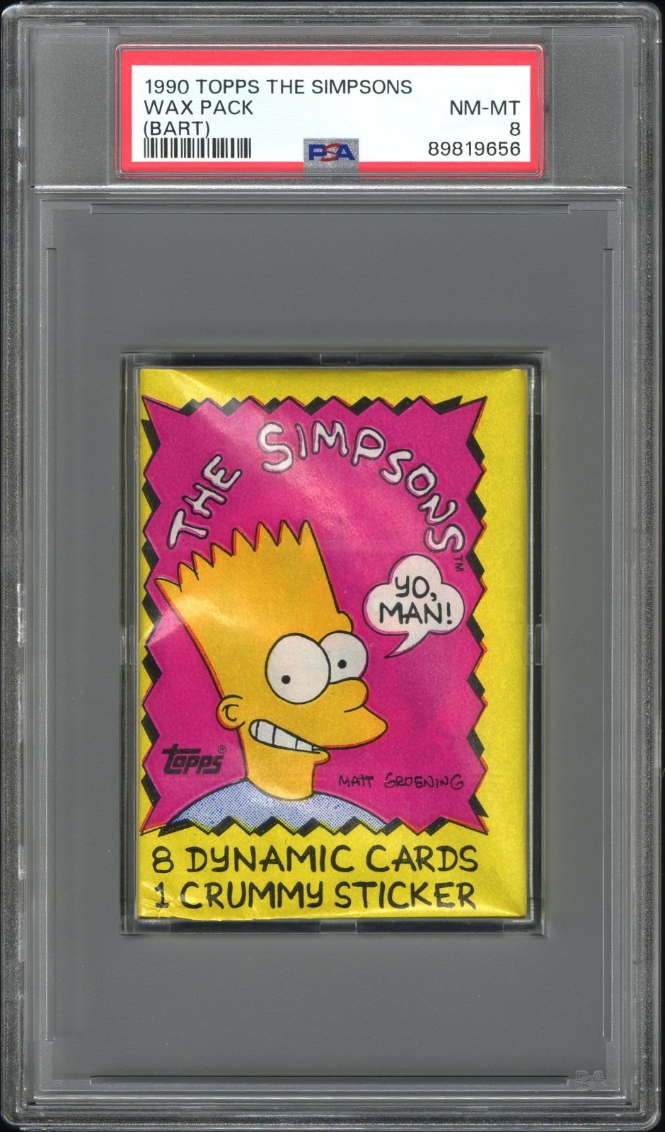 1990 Topps The Simpsons TV Show Wax Pack BART PSA 8 1990 Topps The Simpsons TV Show Wax Pack BART PSA 8
