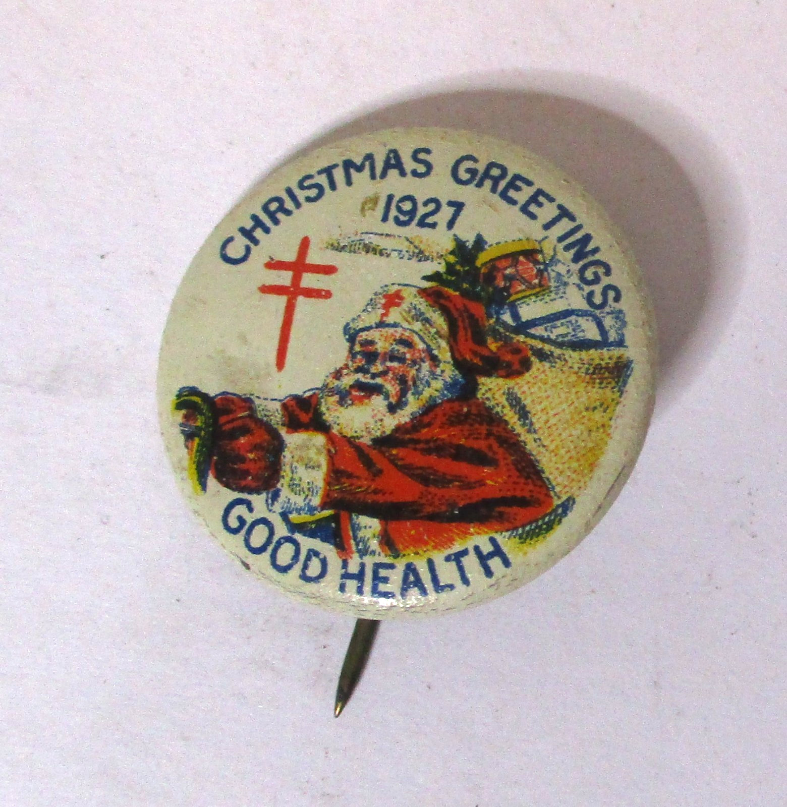 ANTIQUE 1927 SANTA CLAUS CHRISTMAS GREETINGS GOOD HEALTH TUBERCULOSIS PIN RARE ANTIQUE 1927 SANTA CLAUS CHRISTMAS GREETINGS GOOD HEALTH TUBERCULOSIS PIN RARE