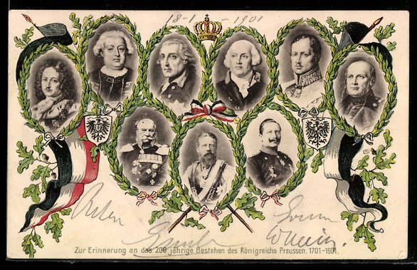 Postcard in memory of the 200th anniversary of the Kingdom of Prussia 1701-190 Postcard in memory of the 200th anniversary of the Kingdom of Prussia 1701-190