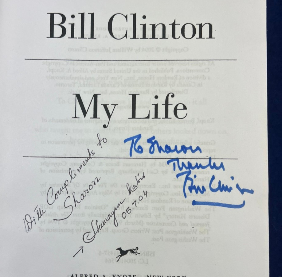 Bill Clinton Inscribed to Sharon Signed My Life 2004 1st Edition President Book Bill Clinton Inscribed to Sharon Signed My Life 2004 1st Edition President Book