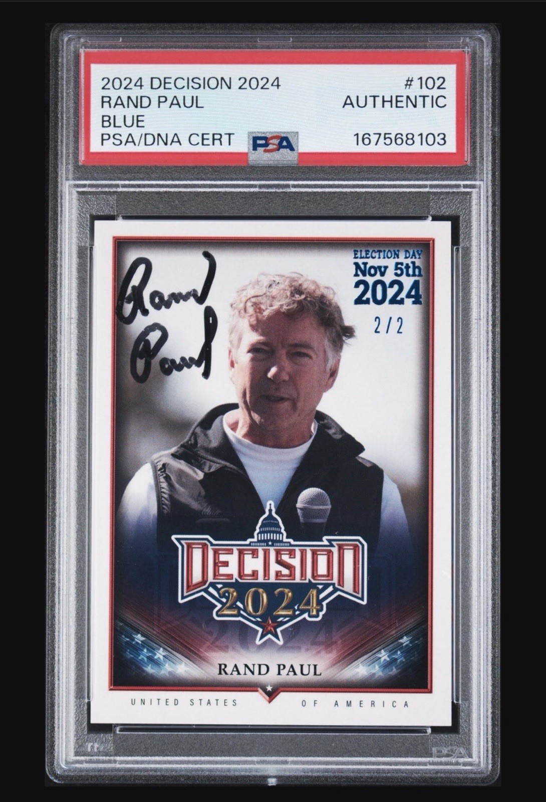 2024 Decision 2024 #102 RAND PAUL Blue 2/2 PSA Authenticated 2024 Decision 2024 #102 RAND PAUL Blue 2/2 PSA Authenticated