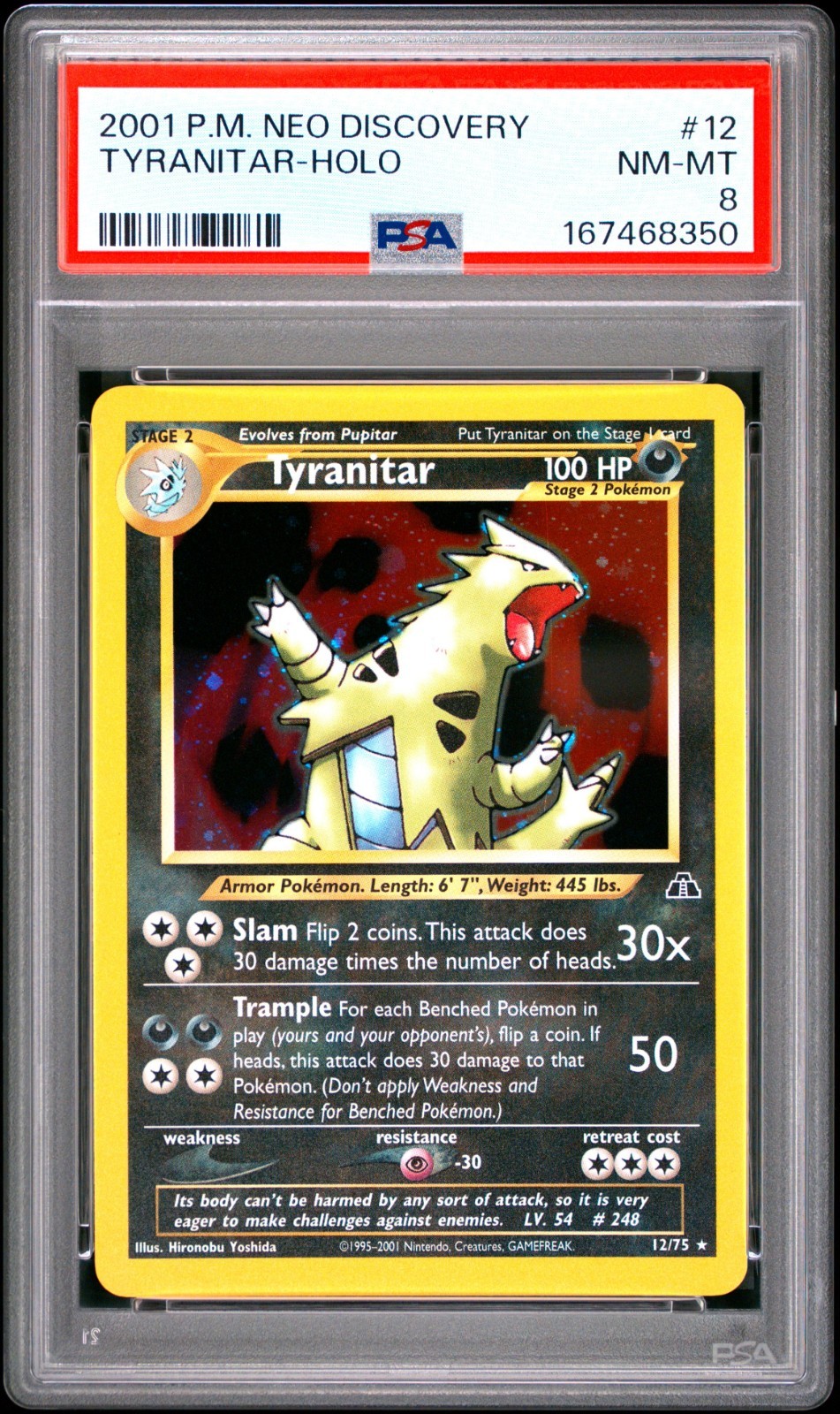 2001 Pokemon Neo Discovery Tyranitar 12/75 Holo Unlimited PSA 8 NM-MT WOTC 2001 Pokemon Neo Discovery Tyranitar 12/75 Holo Unlimited PSA 8 NM-MT WOTC