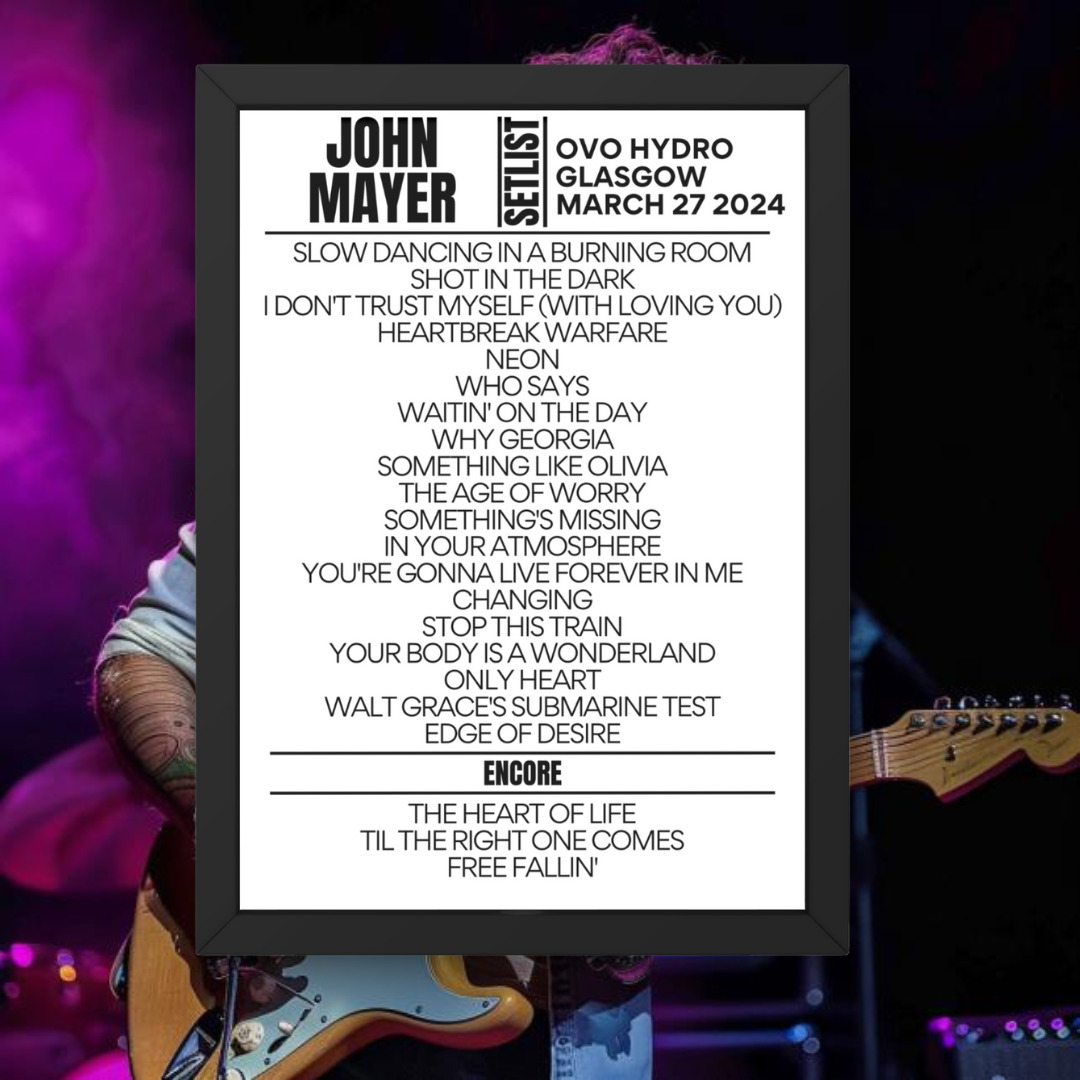 John Mayer Glasgow March 27 2024 Setlist