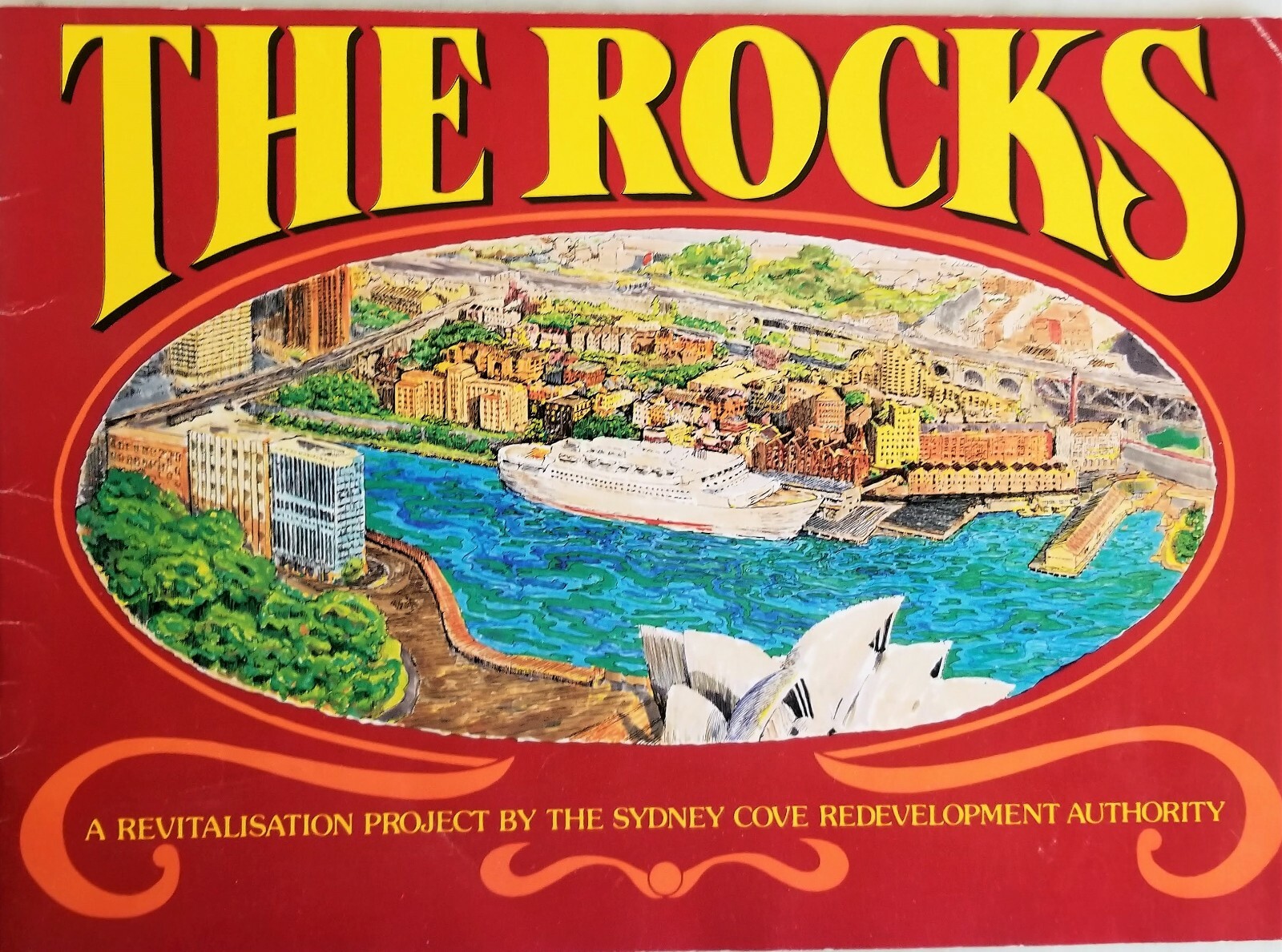 VTG "The Rocks" A Revitalization Project by The Sydney Cove RA Harbour History VTG "The Rocks" A Revitalization Project by The Sydney Cove RA Harbour History